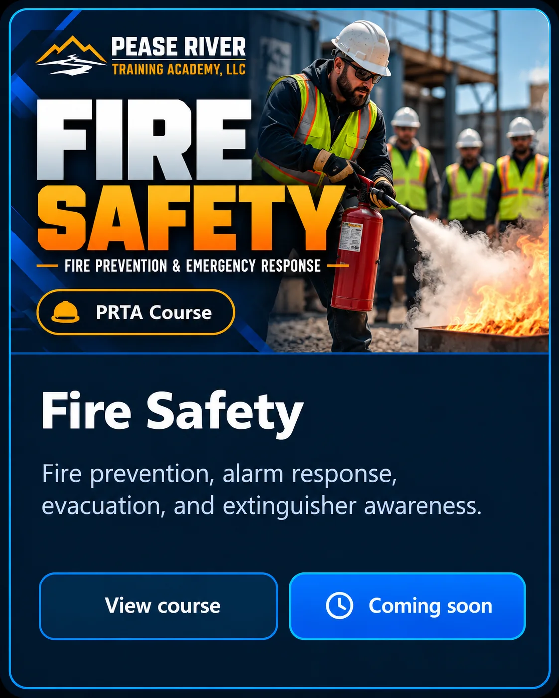 Fire Safety — Pease River Training Academy course preview