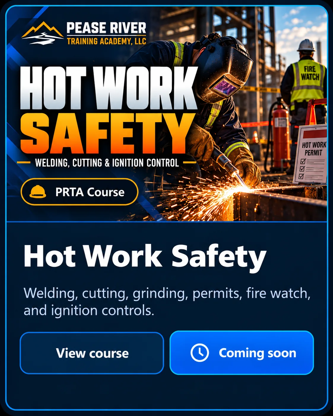 Hot Work Safety — Pease River Training Academy course preview