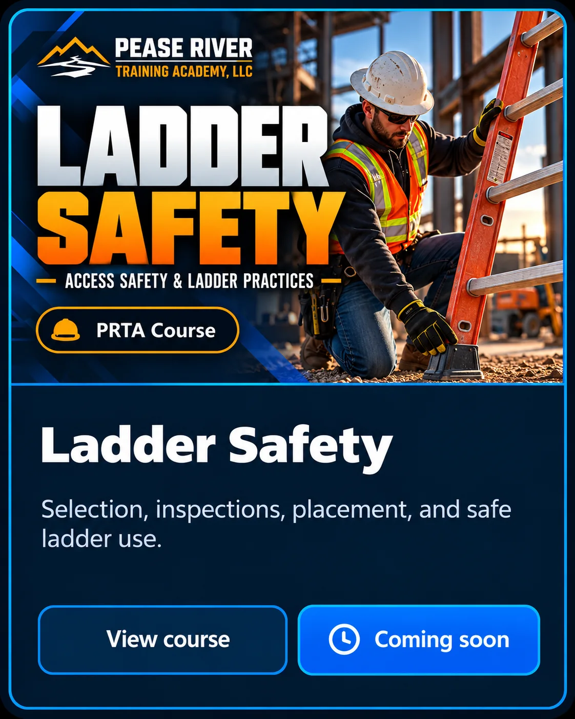 Ladder Safety — Pease River Training Academy course preview