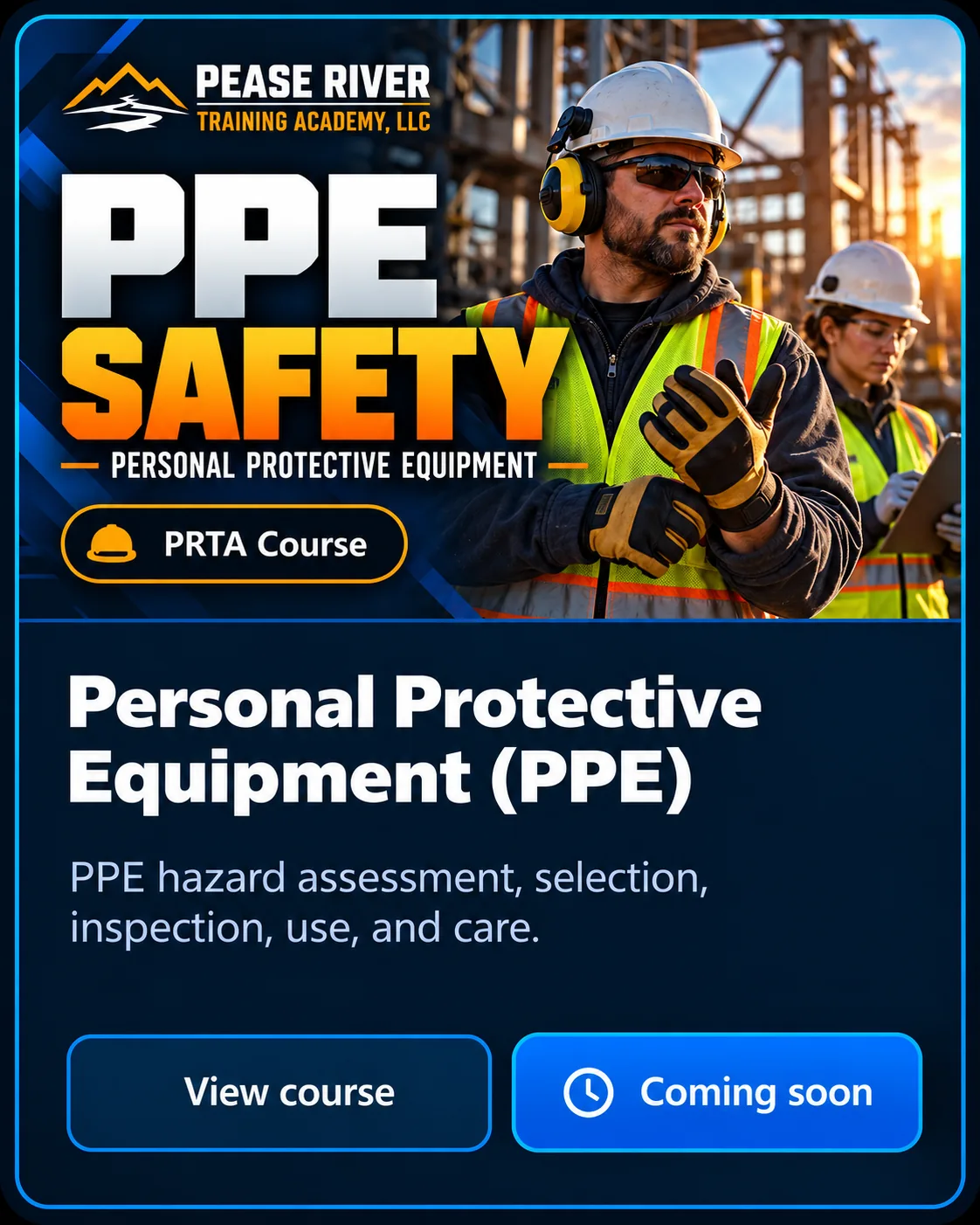 Personal Protective Equipment (PPE) — Pease River Training Academy course preview