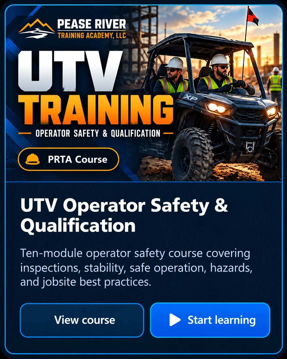 Pease River Training Academy UTV Operator Safety and Qualification course artwork showing two construction workers in a UTV, with course details and call-to-action buttons